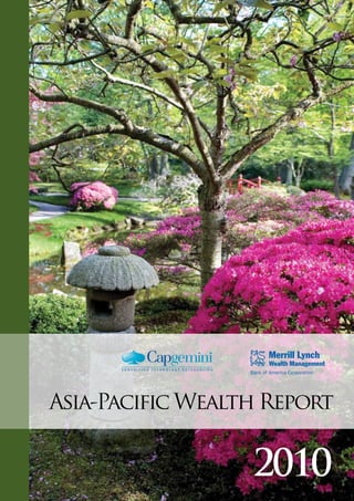 Asia-Pacific Wealth Report


                  2010
 