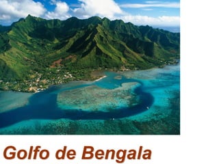 Golfo de Bengala

 