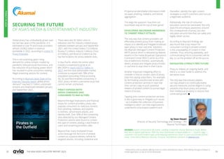 32 33
THE ASIA VIDEO INDUSTRY REPORT 2023
SECURING THE FUTURE
OF ASIA’S MEDIA & ENTERTAINMENT INDUSTRY
Global piracy has undoubtedly grown over
the last two years of the pandemic. It is
estimated to cost TV and movie providers
almost USD$52 billion in revenue
worldwide in 2022, according to Online TV
Piracy Forecasts.
This is not surprising, given rising
demand for online content created by
pandemic-induced social restrictions, and
the reduction of purchasing power which
has resulted in some consumers seeking
illegal streaming options for content.
According to Akamai’s latest State of the
Internet / Security report, global piracy
demand* reached 3.7 billion unlicensed
streams and downloads between January
and September 2021.
There were also 82 billion visits to
television and film industry-related piracy
websites between January and September
2021, with the United States (13.5 billion),
Russia (7.2 billion), India (6.5 billion), China
(5.9 billion), and Brazil (4.5 billion) as the
top five locations for piracy website visits.
In Asia Pacific, where the online video
industry is expected to grow at an
8% CAGR to reach USD72.7 billion in
2027, and the total addressable market
continues to expand with 78% of the
population (excluding China) accessing
4G, 5G and fibre-enabled connectivity in
2022, piracy remains a pervasive issue that
cannot remain unchecked.
PIRACY EXPOSES BOTH
MEDIA COMPANIES AND
CONSUMERS TO BAD ACTORS
Beyond the legal implications and financial
losses for content providers, piracy also
exposes consumers to malicious content,
from phishing, malware, and exploits
to botnets, ransomware attacks, and
identity theft. Over 90% of illicit streaming
sites detected by our Managed Content
Protection service were found to contain
this type of content, posing a real threat to
users and streaming providers alike.
Beyond that, many motivated threat
actors leverage the illicit lure of pirated
content as a passive delivery vehicle for
targeted attacks, including credential and
PII (personal identifiable Information) theft
via spear phishing, malware, and botnet
aggregation.
This begs the question: how then can
businesses stay at the top of their game?
DEVELOPING 360-DEGREE AWARENESS
TO THWART PIRACY ATTACKS
The only way that content providers can
effectively prevent piracy from making an
impact is to identify and mitigate broadcast
layer piracy in near-real time. Solutions
like Akamai’s Managed Content Protection
(MCP) service which is delivered by Akamai
experts in the media Broadcast Operations
Command Center (BOCC) serve as a first
line of defence to monitor, automatically
detect, analyse and mitigate piracy threats
in real-time to stop them in their tracks.
Another important mitigating effort to
consider is how to convert users of piracy
sites into paying subscribers. For example,
by terminating unauthorized access with
content protection services in near-real
time can be a way to push potential
viewers of pirated content to pursue legal
means of access.
Tapping onto content protection services
is also a good way to mitigate such issues
– as it enables the collection of business
intelligence which can help organizations
understand consumption patterns and
thereafter, identify the right content
strategies to reach customers and nurture
a legitimate audience.
Additionally, the role of consumer
education cannot be overstated. Not only
does this encompass awareness around
the consequences of piracy, but also
education around how they can safely and
legally obtain access.
According to Akamai’s findings, we
also found that a top reason for
consumers turning to pirated content
is the unavailability of content in their
markets. Thus, ensuring availability, and
communicating this to consumers will be
key, to cut the problem off at the source.
NAVIGATING A PIRACY-FREE FUTURE
Piracy is, indeed, an ongoing battle, and
there is no silver bullet to address this
pervasive issue.
The only way that industry players
can stay ahead is to continually evolve
security measures and be diligent in using
solutions that block piracy and protect
their intellectual property to ensure their
continued growth. 
AKAMAI powers and protects life online. Leading companies choose Akamai to build, deliver,
and secure digital experiences. With the most distributed compute platform — cloud to edge —
customers can build modern apps while keeping experiences closer to users and threats farther
away. Learn about Akamai’s security, compute, and delivery solutions at akamai.com.
by Dean Houari
Director of Security Technology and Strategy – APJ
Akamai Technlogies
* Measured by visits to websites offering access to movies and television shows, either directly through a browser or
mobile application, as well as torrent downloads.
PIRACY
IN
ASIA
 