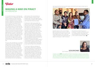 46 47
THE ASIA VIDEO INDUSTRY REPORT 2023
WAGING A WAR ON PIRACY
IN INDONESIA
It is recorded that piracy in Indonesia has
slumped since our collaboration with AVIA.
These crackdowns are also immensely
helped by the government of Indonesia
in order to alleviate the piracy problems.
Numerous illegal sites have been banned
and shut down thus boosting traffic to
various legitimate sites. This is a great
leap forward since Indonesia is one the
most targeted places to be swarmed with
pirated content. However, piracy does still
exist in Indonesia and it is alive and well.
Sadly, there are numerous ways for pirated
content to continue circulating across our
digital platforms. As part of a growing OTT
(Over-The-Top) industry in Indonesia, Vidio
has never ceased in its fight against piracy.
We have persisted and created a new
branch within our legal team focused on
eradicating piracy. This is where the Legal
and Anti-Piracy Team of Vidio comes into
play.
This year, Vidio and AVIA have successfully
cooperated to shut down illegal sites. As
of August 2022, as many as 265 illegal
sites have been reported for blocking
and these numbers keep on rising. This
achievement is also made possible with
the help of the Ministry of Communication
and Information Technology of Indonesia
(Kominfo), who works tirelessly to block
these sites. In addition, the cooperation
between Vidio and AVIA has also yielded a
new experimental way to block domainless
hosted websites which are harder to
track and block than the usual websites
with domains. If this new method can
be proven effective, it will be a major
breakthrough in the cause against piracy
as these sites are harder to be tracked and
taken down with the previous ways.
Furthermore, Vidio has also taken one
step further to eliminate these illegal sites
by filing a police report on two giant illegal
sites popular in Indonesia in July 2022.
This means that these reported sites will
be checked and inspected further by
the police. Indonesia has created a law
regarding copyrights which mentions that
owners of these malicious sites can be
given the penalty of imprisonment and a
fine. Adhering with the laws in Indonesia,
Vidio has registered Vidio’s original series
with the Directorate General of Intellectual
Property (DJKI) thus enhancing its
protection of intellectual property mainly in
cinematographic works in Indonesia. This
can also help in stopping piracy of these
movies as the illegal sites can be brought
to court with the help of the certification.
In conclusion, Vidio has embarked on
various ways to fight piracy in Indonesia,
including cooperating in IP blocking and
other blocking methods. At the same time,
Vidio has also pursued legal options by
handing illegal websites to the police and
registering Vidio’s original series with DJKI
in order to set a precedent of ownership
of these cinematographic works to the
state. All that aside, there are still lots to
be done as the war on piracy will keep on
Founded in 2014, VIDIO is the leading OTT (Over the Top) startup in Indonesia, serving millions
of video-on-demand for local drama series, catch-up TV and paid-subscription of Indonesian box
office hits, including Asian, Korean Drama, Bollywood, and Hollywood, as well as the most varied
sports selection on OTT locally. Vidio is committed to providing complete and easy access for users
to enjoy entertainment without limitations or device restrictions to be accessed anytime, anywhere.
by Gina Golda Pangaila
Vice President, Legal & Anti-Piracy, Vidio
going for years to come. As technology
gets more advanced, we have to catch up
and possibly outrun them in order to stop
these illegal practices. This is why both
coalitions by AVIA and the government will
always be necessary in order to enhance
the process of eradicating piracy in
Indonesia. Through our continuous work
on combating piracy, Vidio hopes that
there will always be a sustained decrease
in the number of pirated contents. 
Vidio’s Legal & Anti-Piracy Team Gina Golda Pangaila, Luthfi Rachman and the lawyers handing a report of
illegal websites to Banten District Police.
PIRACY
IN
ASIA
 