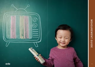 153
M
E
AS
U
REMENT
G
UIDE
 