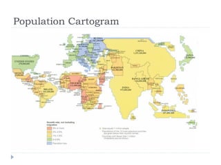 Population Cartogram
 