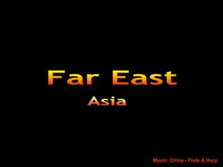 Asia Far East Music: China - Flute & Harp 