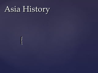 Asia History 