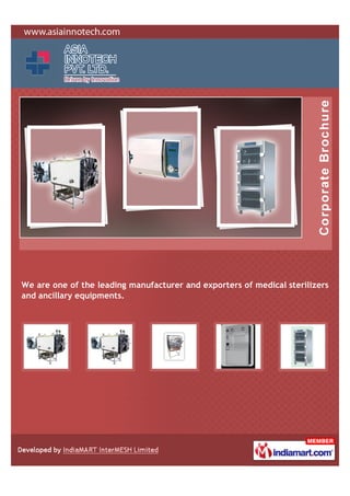 We are one of the leading manufacturer and exporters of medical sterilizers
and ancillary equipments.
 