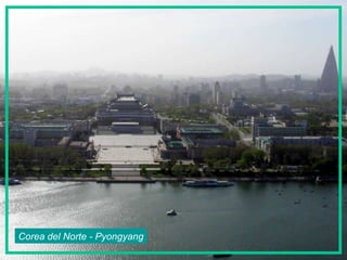 Corea del Norte - Pyongyang 