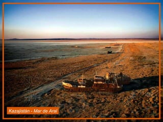 Kazajistán - Mar de Aral
 
