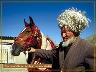 Turkmenistán – Hombre con su caballo
 
