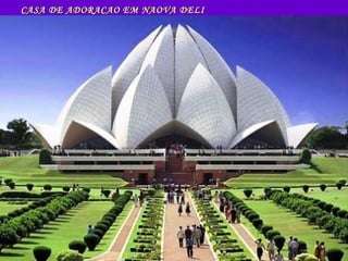 CASA DE ADORACAO EM NAOVA DELI 
