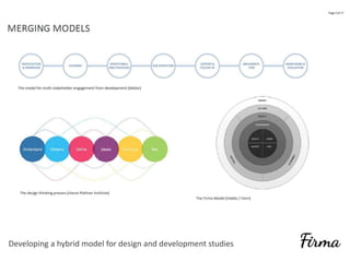 Developing a hybrid model for design and development studies
 