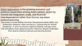Asian Regionalism: Economic Integration and Political Cooperation in ...