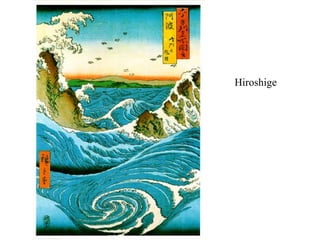 Hiroshige
 