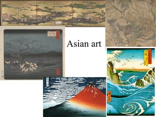 Asian art
 