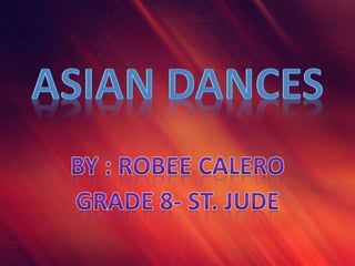 Asian dances
