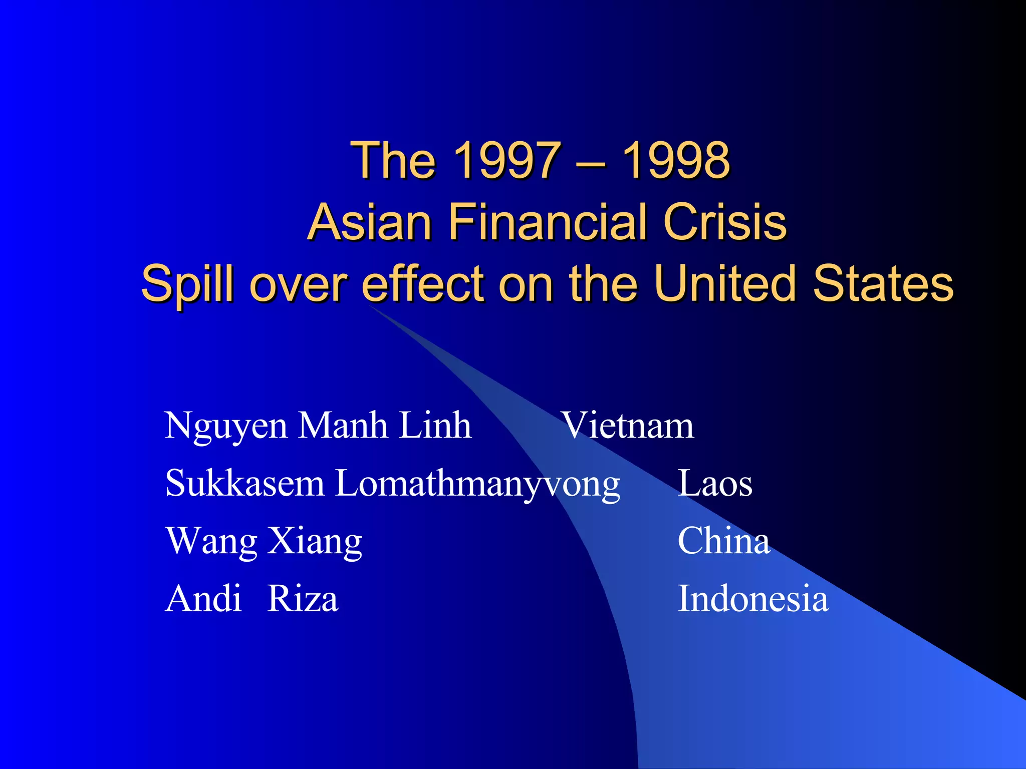 Asian Financial Crisis | PPT