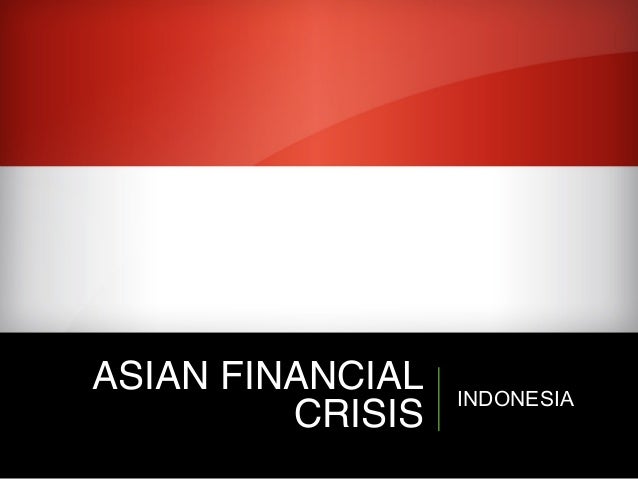 asian crisis Indonesia financial