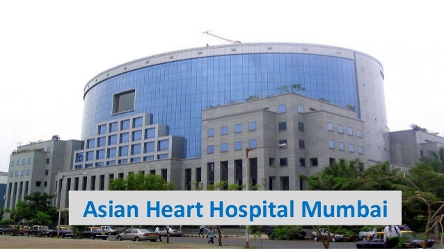 images Asian Heart Institute Hospital Mumbai asian heart hospital mumbai asian heart