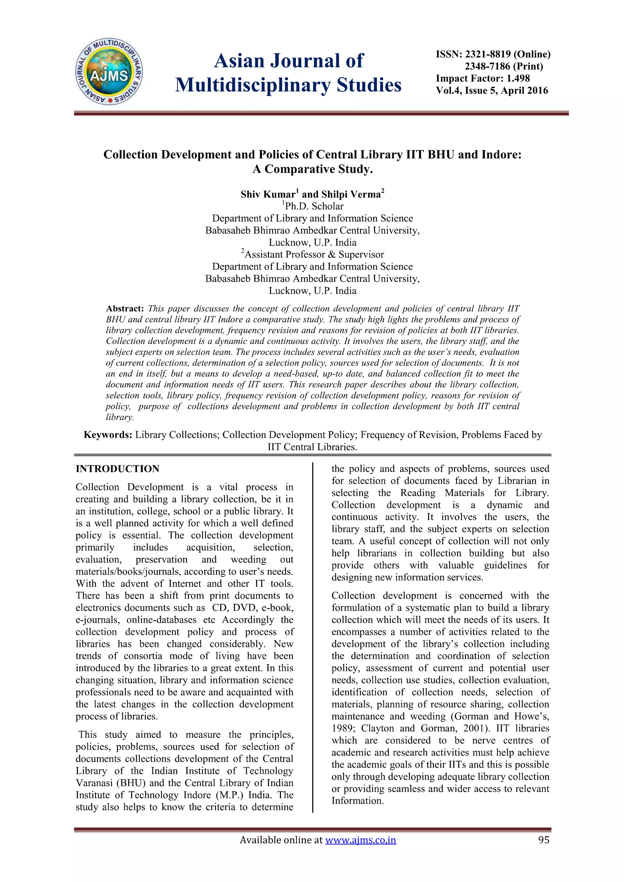 Collection Development and Policies of Central Library IIT BHU and Indore: A Comparative Study.