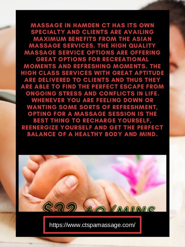 Asian Massage in Hamden, CT The Best Recreational Option Ever