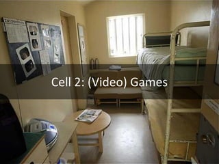 Cell 2: (Video) Games
 