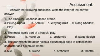 MAPEH8_Quarter 4_Arts-asian theater.pptx