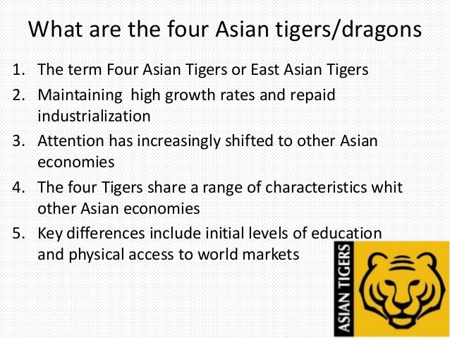 asian tigers