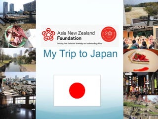 My Trip to Japan
 