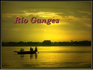 Río Ganges 