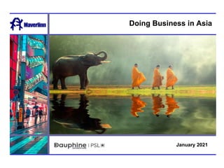 Doing Business in Asia
January 2021
 