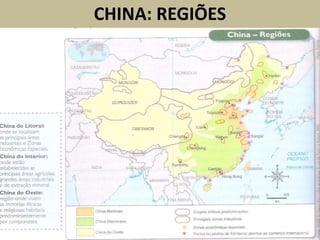 CHINA: REGIÕES
 