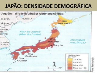 JAPÃO: DENSIDADE DEMOGRÁFICA
 