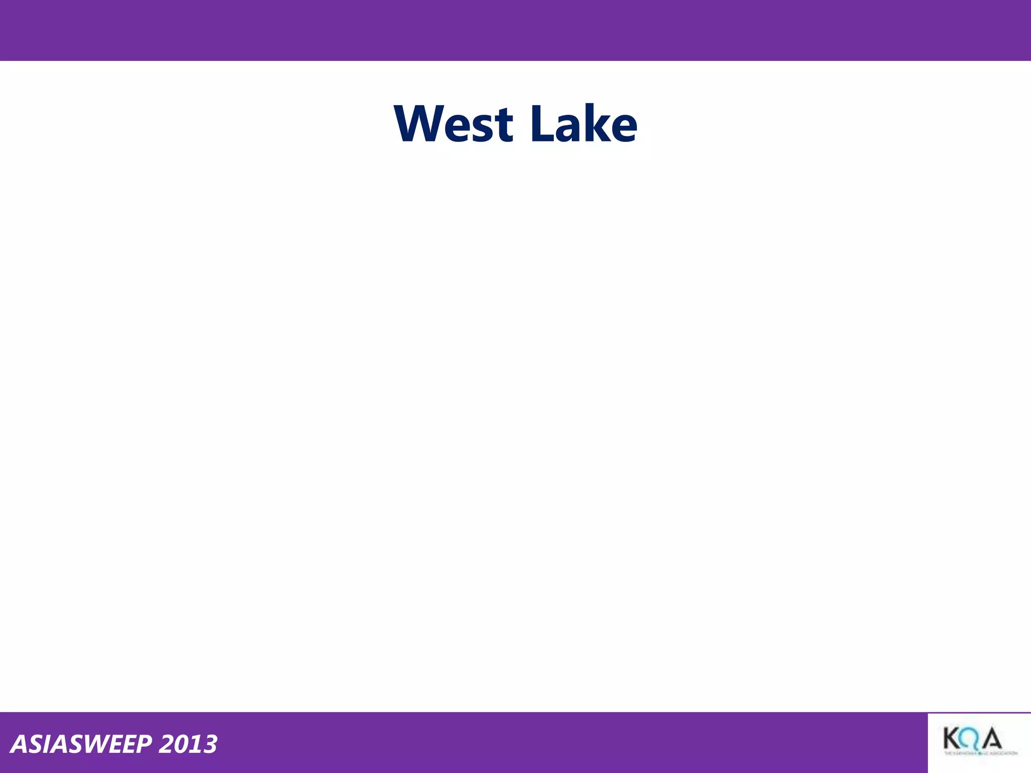 West Lake

ASIASWEEP 2013

 