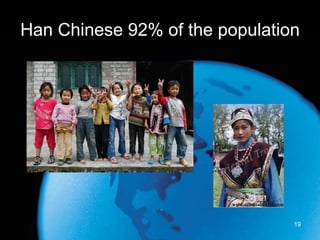Han Chinese 92% of the population 