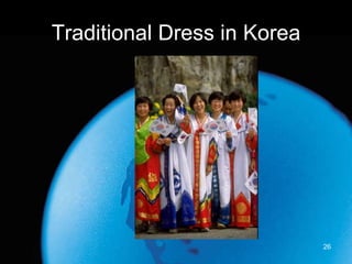 Traditional Dress in Korea 