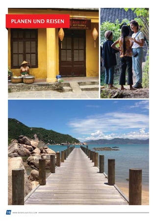 WWW.REISEN.ASIATICA.COM16
PLANEN UND REISEN
 