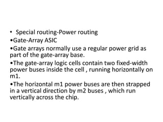 Power Rpouting Comprehensive Overview of Global and Detailed Routing in VLSI Design | PDF