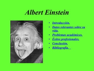 Albert Einstein ,[object Object],[object Object],[object Object],[object Object],[object Object],[object Object]