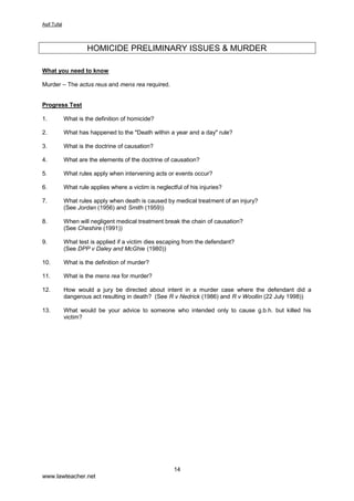 'RHVDSHUVRQLQWHQGFRQVHTXHQFHVZKLFKKHEHOLHYHVDUH
D 