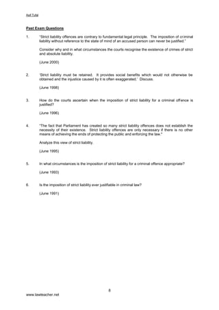 $VLI7XIDO

ZZZODZWHDFKHUQHW
3DVW([DP4XHVWLRQV
 ([SODLQZKDWLVPHDQWEWKHWHUPµFDXVDWLRQ¶LQFULPLQDOODZDQGDVVHVVKRZWKHFRXUWVKDYH
LQWHUSUHWHGLWVVLJQLILFDQFHLQGHWHUPLQLQJOLDELOLW
-XQH 