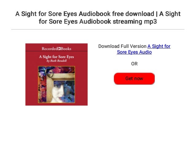 A Sight for Sore Eyes Audiobook free download | A Sight ...