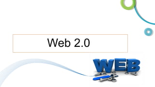 Web 2.0

 