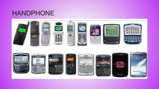 14
HANDPHONE
 