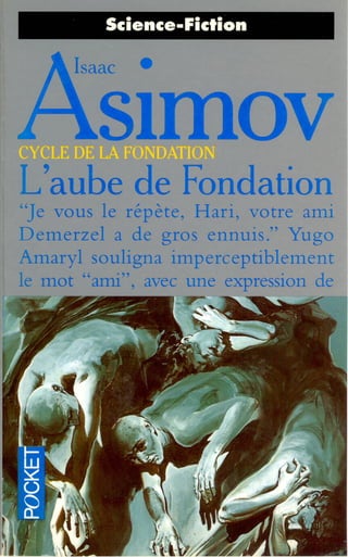 Asimov   7-l'aube de fondation