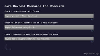 Java Keytool Keystore Commands | PPTX