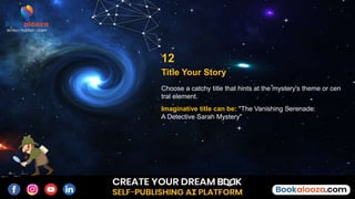 Mysteries Unveiled: A Simple Guide to Crafting Your Mystery Story ...