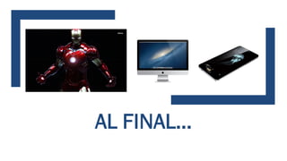 AL FINAL…
 