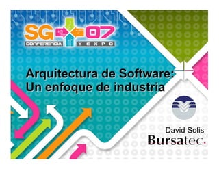Software Architecture SoftwareGuru 2007