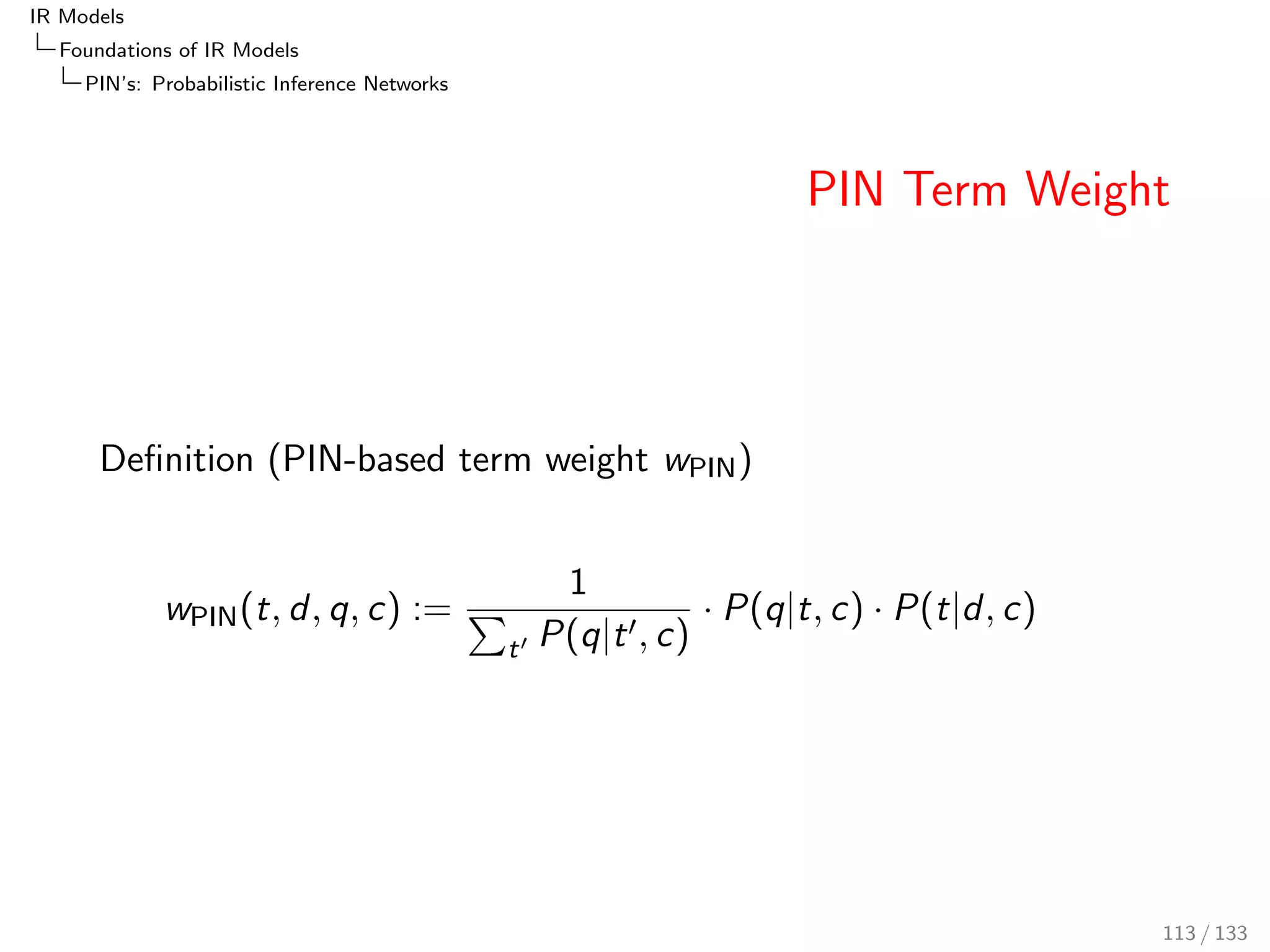 IR Models 
Foundations of IR Models 
BM25 
BM25 RSV 
De 