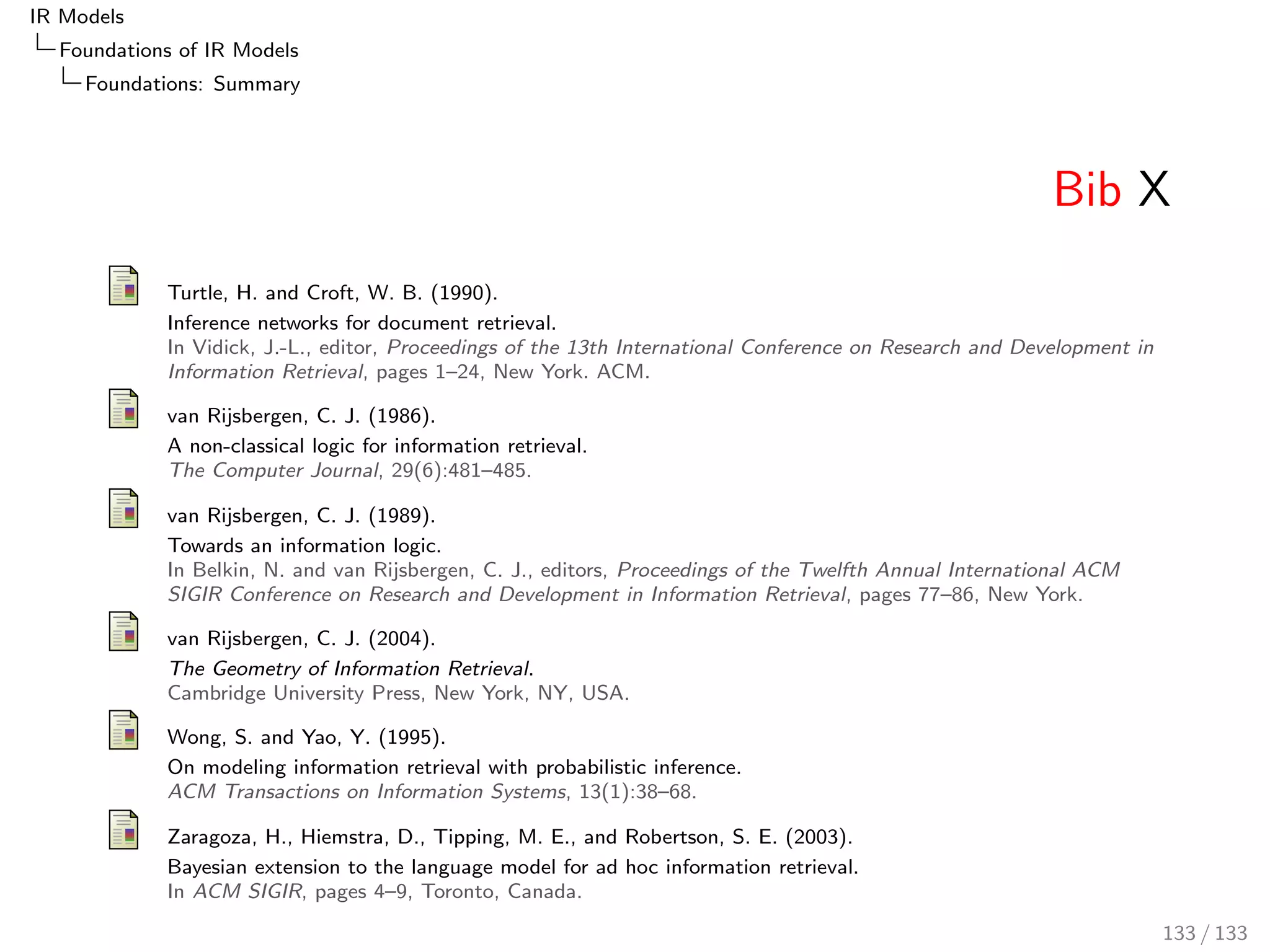 IR Models 
Foundations of IR Models 
LM: Language Modelling 
Dirich-LM RSV 
De 