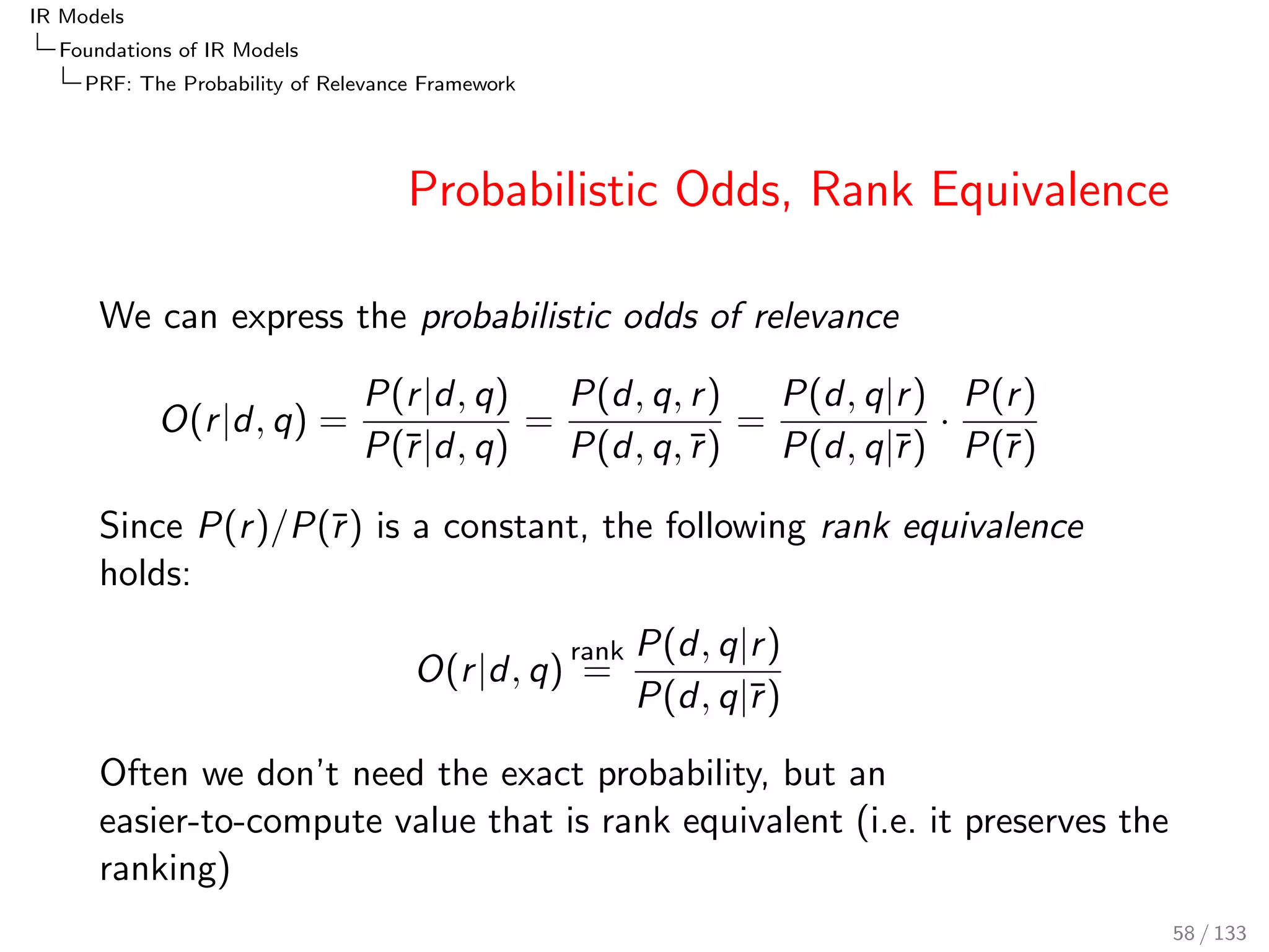 IR Models 
Foundations of IR Models 
TF-IDF 
TF-IDF RSV 
De 